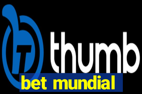 bet mundial